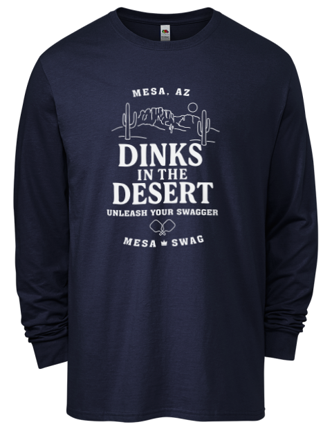 Mesa AZ Dinks Pickleball Men's Long-Sleeve T-Shirt | Swagsta